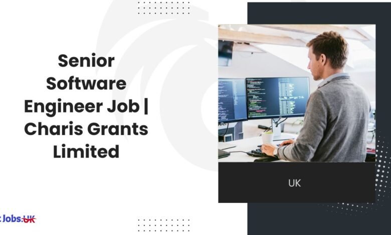 Senior Software Engineer Job Charis Grants Limited Peterborough UK