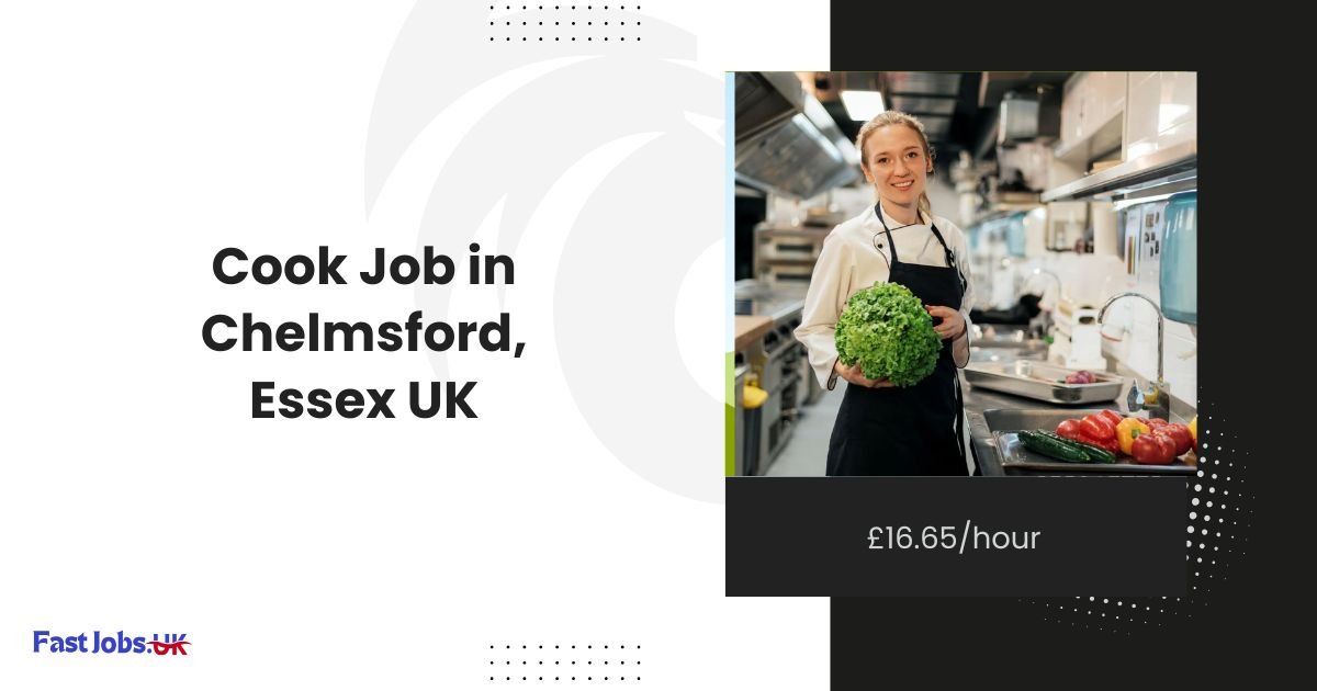 Cook Job in Chelmsford, Essex UK – £16.65/hour – Excelcare Holdings